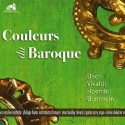 Alexis Vassiliev, Philippe Foulon, Olivier Dekeister, Gaetan Jarry, Emer Buckley - Couleurs du Baroque (2025)