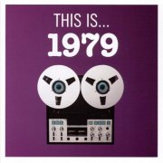 VA - This Is... 1979 (2008)