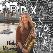Hailey Niswanger - PDX Soul (2015)
