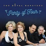 The Royal Bopsters - Party of Four (2020) Hi Res