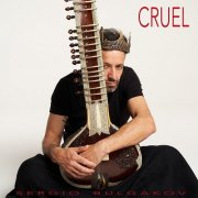 Sergio Bulgakov - Cruel (2025) [Hi-Res]