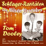 Die Nilsen Brothers - Tom Dooley (2021)