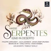 Philippe Jaroussky, Julia Lezhneva, Jakub Józef Orliński, Bruno de Sá, Carlo Vistoli, David Hansen, Thibault Noally, Les Accents - Hasse: Serpentes ignei in deserto (2024) [Hi-Res]