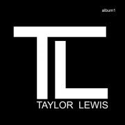 Lewis Taylor - Taylor Lewis (2021)