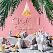 Crucchi Gang - Fellini (2023) Hi-Res