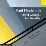 David Geringas & Ian Fountain - Hindemith: Three Pieces, Op. 8; Sonata, Op. 25.3; Sonata, Op. 11.3; Meditation from 'Nobilissima Visione' (2015) [Hi-Res]