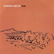 Darden Smith - Ojo (2006)