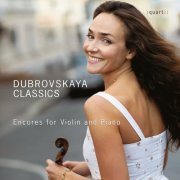 Ksenia Dubrovskaya - Dubrovskaya Classics (2024) [Hi-Res]