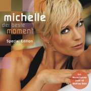 Michelle - Der beste Moment (Special Edition) (2010)