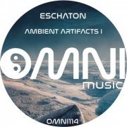 Eschaton - Ambient Artifacts I (2023)