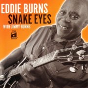 Eddie Burns - Snake Eyes (2002)