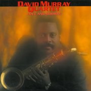 David Murray Quartet - Love And Sorrow (1996)