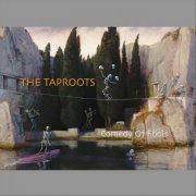 The Taproots - Comedy Of Fools (2026)