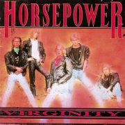 Horsepower - Virginity (1989)