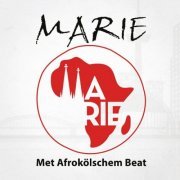 Marie - Met Afrokölschem Beat (2023)