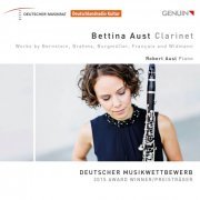 Bettina Aust, Robert Aust - Bettina Aust: Clarinet (2016) [Hi-Res]