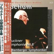 Eugen Jochum - Bruckner: Symphony No. 8 (2001) [2CD, 1982 Tokyo Live]