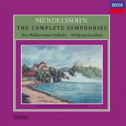 New Philharmonia Orchestra & Wolfgang Sawallisch - Mendelssohn: The Complete Symphonies (2025)