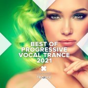 VA - Best of Progressive Vocal Trance 2021