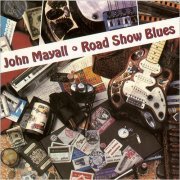 John Mayall - Road Show Blues (1981)