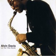 Alvin Davis - Let the Vibes Decide (1996)