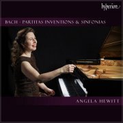 Angela Hewitt - Bach - Partitas, Inventions & Sinfonias (2024)