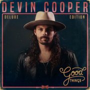 Devin Cooper - Good Things: Deluxe Edition (2024) [Hi-Res]