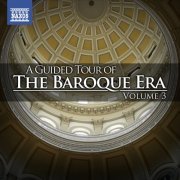 VA - A Guided Tour of the Baroque Era, Vol. 3 (2013)