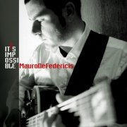 Mauro De Federicis, His Orchestra - It's Impossible (2005)