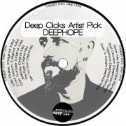 Deephope - Deep Clicks Artist Pick: Deephope (2023)