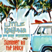 Little Kahuna - Summer by the Beach (2024)