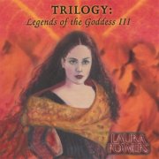 Laura Powers - Trilogy: Legends of the Goddess III (2003)