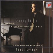 Evgeny Kissin, James Levine, Philharmonia Orchestra - Beethoven: Piano Concertos Nos. 2 & 5 (1997) CD-Rip