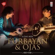 Purbayan Chatterjee & Ojas Adhiya - A Day with Purbayan & Ojas (2018)