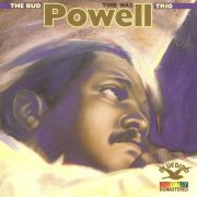 The Bud Powell Trio - Time Was (1987)