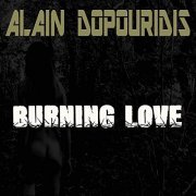 Alain Dopouridis - Burning Love (2020)