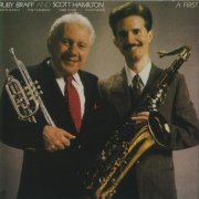 Ruby Braff And Scott Hamilton - A First (1985) CD Rip