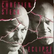 Philippe Chrétien, Jeannot Steck - Eclipse - The Album (2025) [Hi-Res]