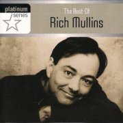 Rich Mullins - The Best Of Rich Mullins (2006)