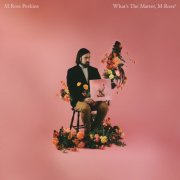 M Ross Perkins - What's the Matter, M Ross? (2025) [Hi-Res]