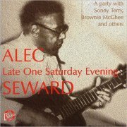 Alec Seward - Late One Saturday Evening (1996)