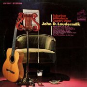 John D. Loudermilk - Suburban Attitudes In Country Verse (1967) [Hi-Res]