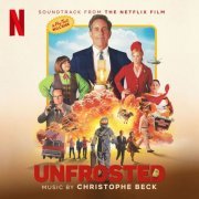 Christophe Beck - Unfrosted (Soundtrack from the Netflix Film) (2024) [Hi-Res]