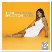 Toni Braxton - Essential Mixes (2010)