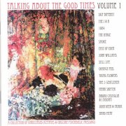 Various Artists - Talking About The Good Times Volume 1 (2001)