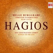 Christof Fankhauser, Helge Burggrabe, Elbcanto - Hagios (Songs of Praise) (2015) [Hi-Res]