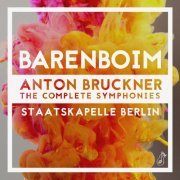 Daniel Barenboim & Staatskapelle Berlin - Anton Bruckner: The Complete Symphonies (2016) [Hi-Res]