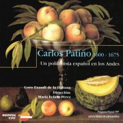 Coro Exaudi de la Habana - Un polifonista español en los Andes (2005)