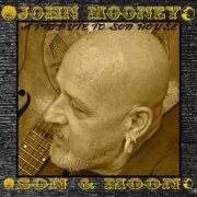 John Mooney - Son and Moon (2014)