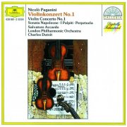 Salvatore Accardo, Charles Dutoit - Paganini: Violin Concerto No.1, Sonata Napoleone, I Palpiti... (1994)